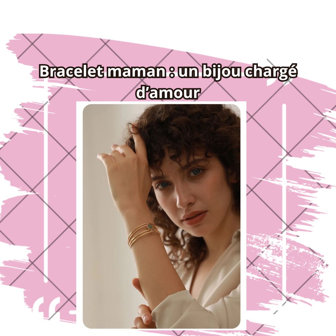 bracelet pour les mamans