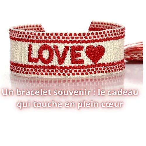 Un bracelet souvenir pour dire je t’aime autrement