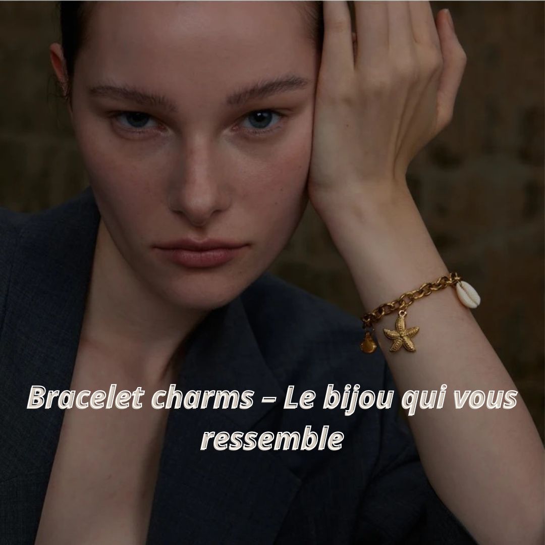 Bracelet charms : entre style, symboles et personnalité - Innocent-Seduction